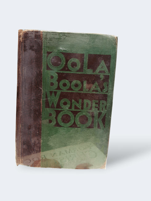 Oola Boola’s Wonder Book – Unknown Author - Books Worth Keeping
